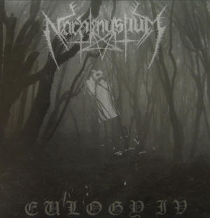 Nachtmystium - Eulogy IV